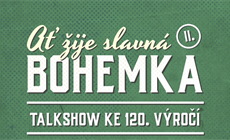 Bohemka slaví 120 let a zve na talkshow plnou hvězd